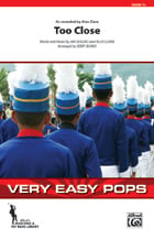 Too Close Marching Band sheet music cover